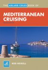 RYA Book of Mediterranean Cruising - Rod Heikell